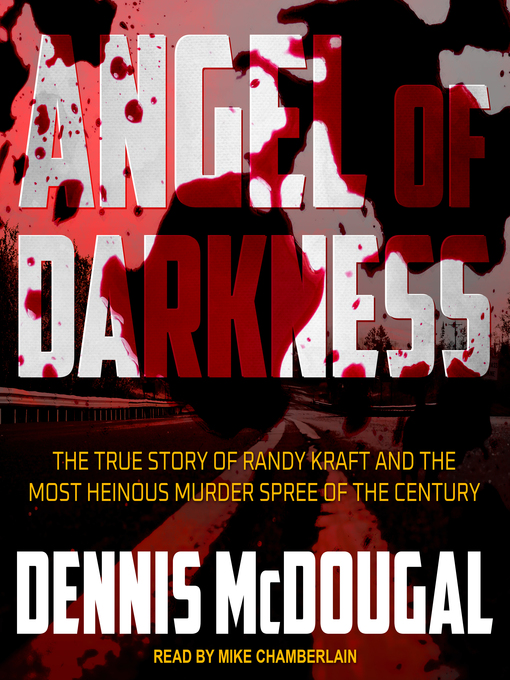 Title details for Angel of Darkness by Dennis McDougal - Available
